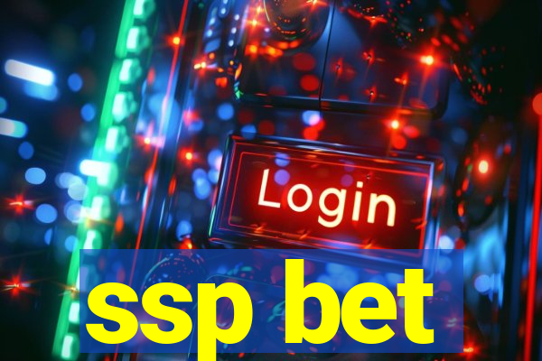 ssp bet